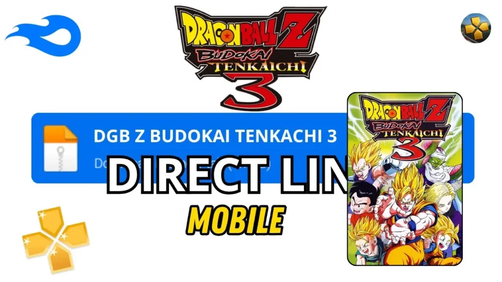 Dragon Ball Z Budokai Tenkaichi 3 PPSSPP ISO Download (Full Version) for Android